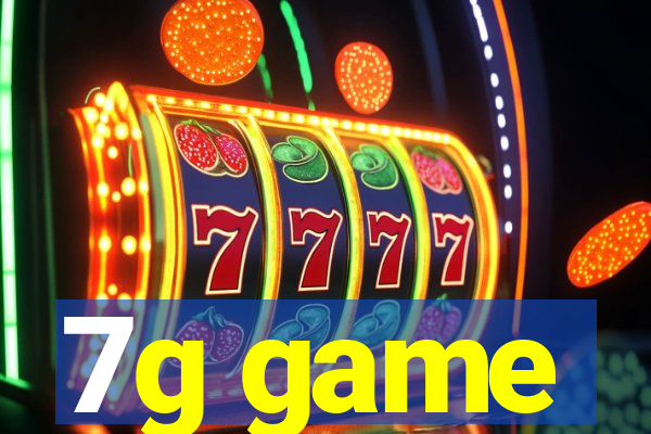 7g game